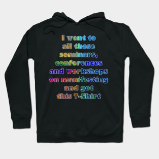 Manifesting conference Hoodie